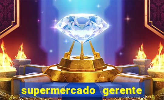 supermercado gerente simulator dinheiro infinito